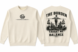“Burden” Crewneck Sweatshirt